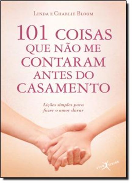 Picture of 101 COISAS QUE NAO ME CONTARAM ANTES DO CASAMENTO - EDICAO DE BOLSO