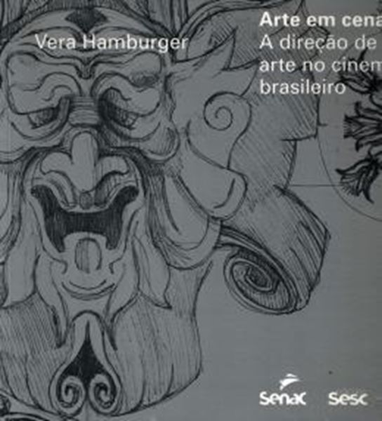 Picture of ARTE EM CENA - A DIRECAO DE ARTE NO CINEMA BRASILEIRO