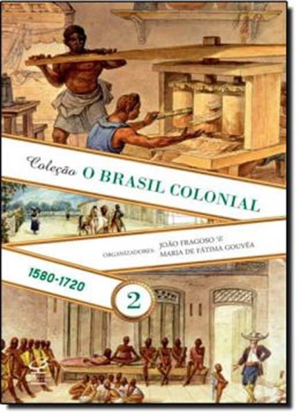 Picture of BRASIL COLONIA - VOL.2 ( 1580 - 1720 ) - 2ª ED