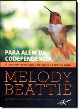 Imagem de PARA ALEM DA CODEPENDENCIA - EDICAO DE BOLSO