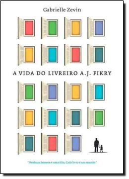 Imagem de A VIDA DO LIVREIRO A. J. FIKRY
