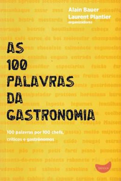 Picture of 100 PALAVRAS DA GASTRONOMIA, AS