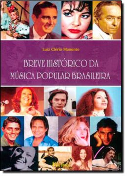 Picture of BREVE HISTORICO DA MUSICA POPULAR BRASILEIRA