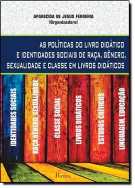 Picture of POLITICAS DO LIVRO DIDATICO E IDENTIDADES SOCIAIS DE RACA, GENERO, SEXUALIDADE, AS