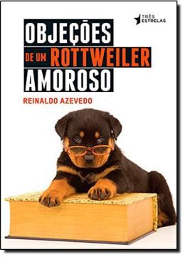 Imagem de OBJECOES DE UM ROTTWEILER AMOROSO