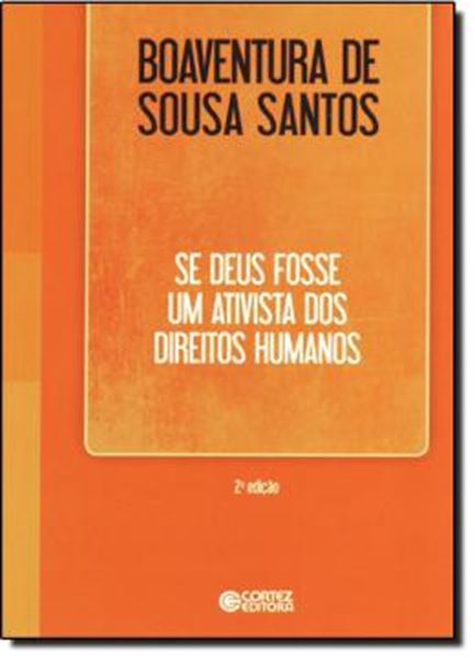 Picture of SE DEUS FOSSE UM ATIVISTA DOS DIREITOS HUMANOS - 2º ED