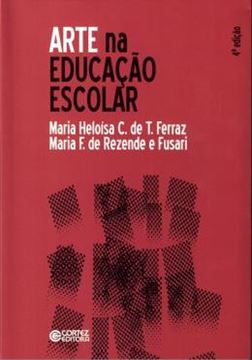 Imagem de ARTE NA EDUCACAO ESCOLA - 4ª ED.