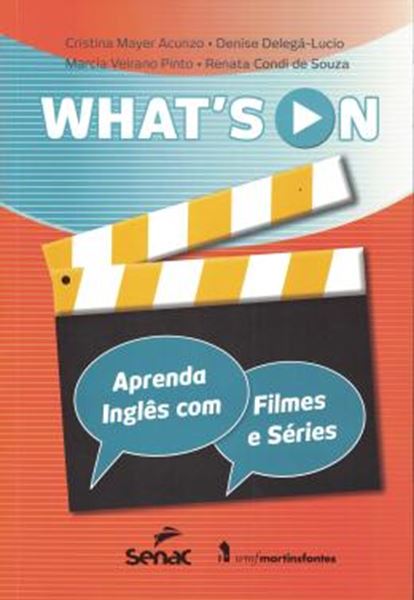Picture of WHATS ON - APRENDA INGLES COM FILMES E SERIES