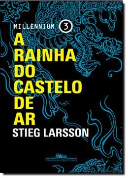 Imagem de A RAINHA DO CASTELO DE AR - MILLENNIUM 3