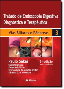 Imagem de TRATADO DE ENDOSCOPIA DIGESTIVA - VIAS BILIARES E PANCREAS- 2º ED