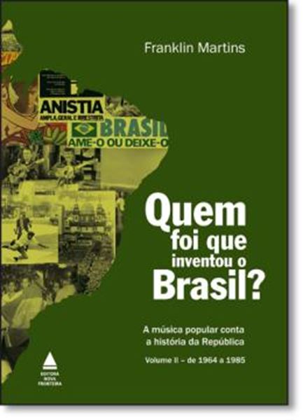 Picture of QUEM FOI QUE INVENTOU O BRASIL? VOL 2