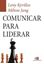 Imagem de COMUNICAR PARA LIDERAR