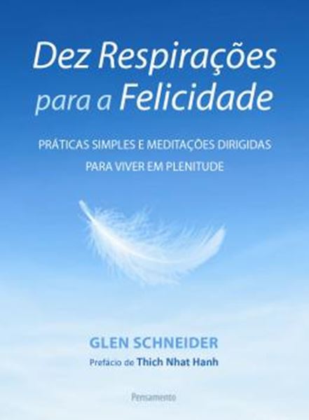 Picture of DEZ RESPIRACOES PARA A FELICIDADE