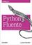 Imagem de PYTHON FLUENTE - PROGRAMACAO CLARA, CONCISA E EFICIENTE