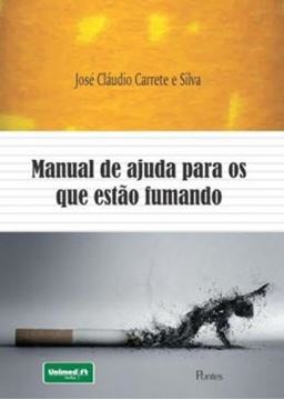 Imagem de MANUAL DE AJUDA PARA OS QUE ESTAO FUMANDO