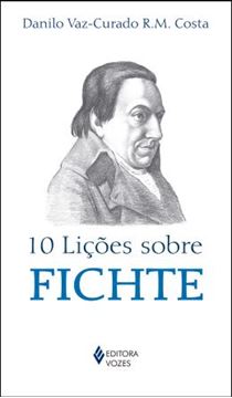 Imagem de 10 LICOES SOBRE FICHTE