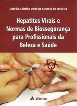 Imagem de HEPATITES VIRAIS E NORMAS DE BIOSSEGURANCA EM PROFISSIONAIS DA SAUDE E BELEZA