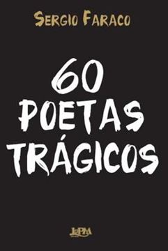 Imagem de 60 POETAS TRAGICOS - CONVENCIONAL