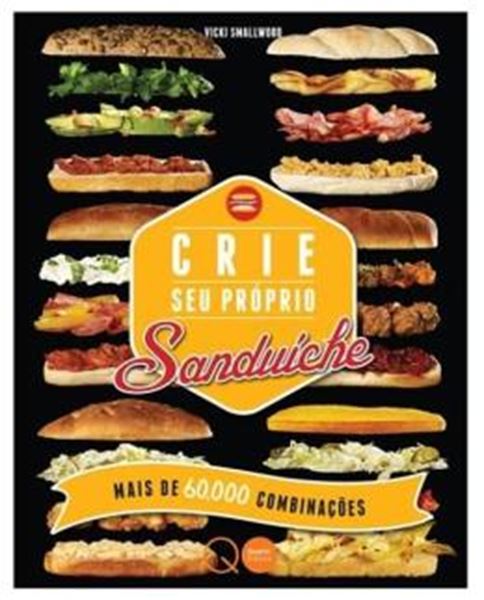 Picture of CRIE SEU PROPRIO SANDUICHE - MAIS DE 60.000 COMBINA