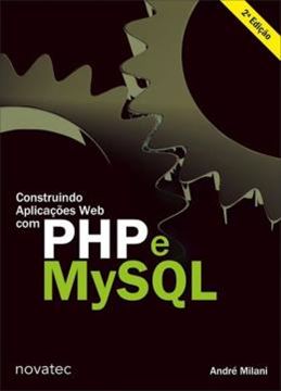 Imagem de CONSTRUINDO APLICACOES WEB COM PHP E MYSQL - 2ª ED