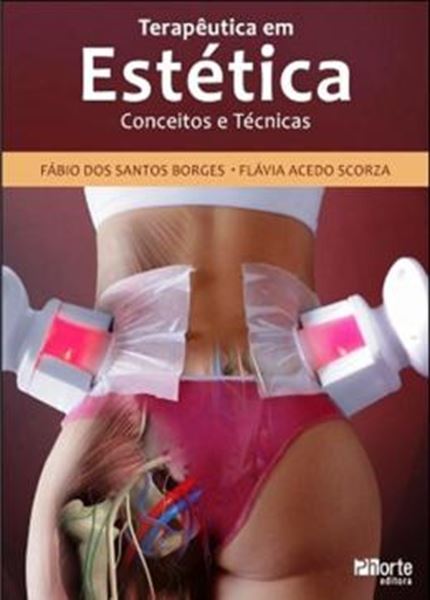Picture of TERAPEUTICA EM ESTETICA - CONCEITOS E TECNICAS