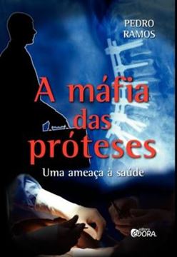 Imagem de MAFIA DAS PROTESES, A