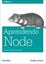 Imagem de APRENDENDO NODE - USANDO JAVASCRIPT NO SERVIDOR