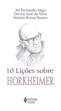 Imagem de 10 LICOES SOBRE HORKHEIMER