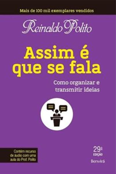 Picture of ASSIM E QUE SE FALA - COMO ORGANIZAR E TRANSMITIR IDEIAS - 29ª ED