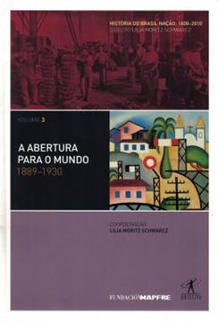Imagem de ABERTURA PARA O MUNDO, A - 1889-193 - VOL. 3