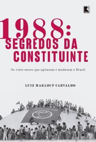 Picture of 1988 - SEGREDOS DA CONSTITUINTE