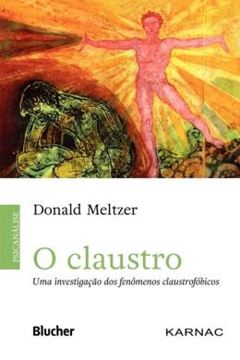 Imagem de CLAUSTRO, O - UMA INVESTIGACAO DOS FENOMENOS CLAUSTROFOBICOS
