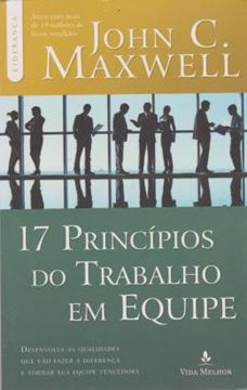 Imagem de 17 PRINCIPIOS DO TRABALHO EM EQUIPE
