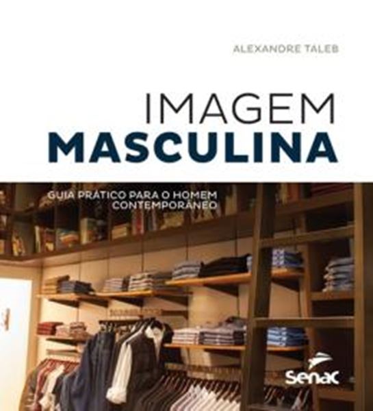 Picture of IMAGEM MASCULINA - GUIA PRATICO DO HOMEM CONTEMPORANEO