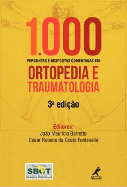 Picture of 1000 PERGUNTAS E RESPOSTAS COMENTADAS EM ORTOPEDIA E TRAUMATOLOGIA - 3ª ED