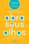 Imagem de ABRA SEUS OLHOS - 2ª ED