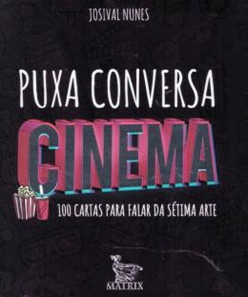 Picture of PUXA CONVERSA CINEMA