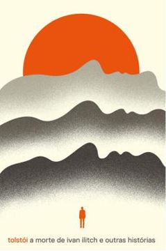 Imagem de A MORTE DE IVAN ILITCH E OUTRAS HISTORIAS