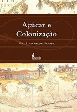 Imagem de ACUCAR E COLONIZACAO