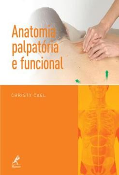 Imagem de ANATOMIA PALPATORIA E FUNCIONAL