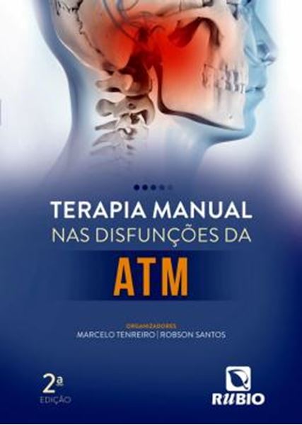 Picture of TERAPIA MANUAL NAS DISFUNCOES DA ATM - 2ª ED