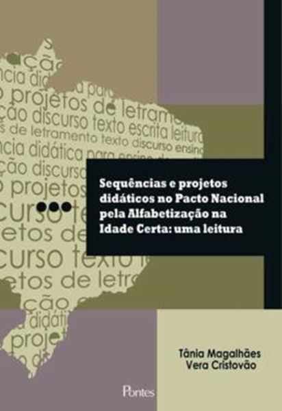 Picture of SEQUENCIAS E PROJETOS DIDATICOS NO PACTO NACIONAL PELA ALFABETIZACAO NA IDADE CERTA