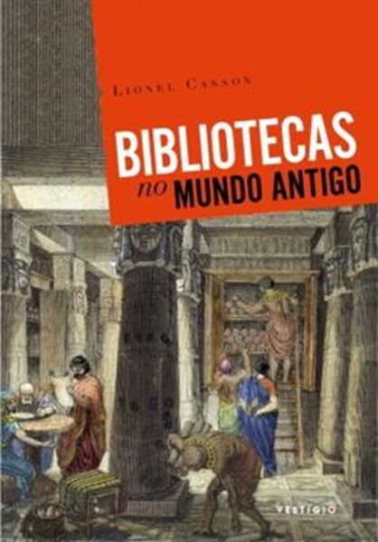 Picture of BIBLIOTECAS NO MUNDO ANTIGO