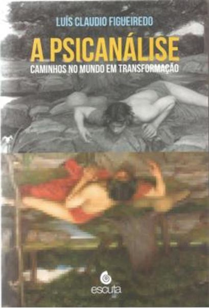 Picture of A PSICANALISE - CAMINHOS NO MUNDO EM TRANSFORMACAO