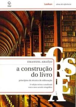 Imagem de A CONSTRUCAO DO LIVRO - 2ª ED