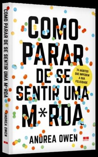 Picture of COMO PARAR DE SE SENTIR UMA M*RDA