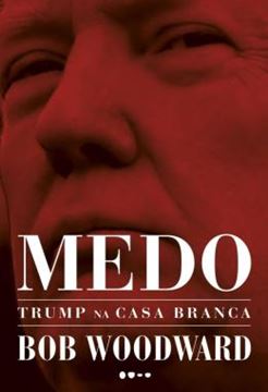 Imagem de MEDO - TRUMP NA CASA BRANCA