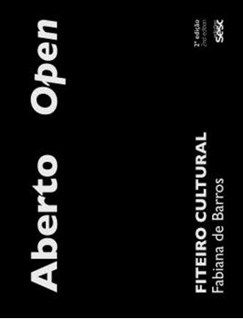 Imagem de ABERTO - OPEN - FITEIRO CULTURAL - 2ª ED