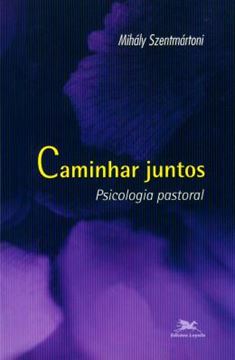 Imagem de CAMINHAR JUNTOS - PSICOLOGIA PASTORAL