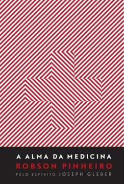 Imagem de A ALMA DA MEDICINA